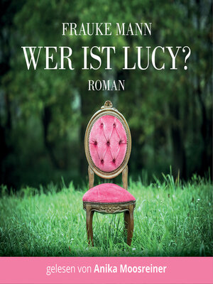 cover image of Wer ist Lucy?